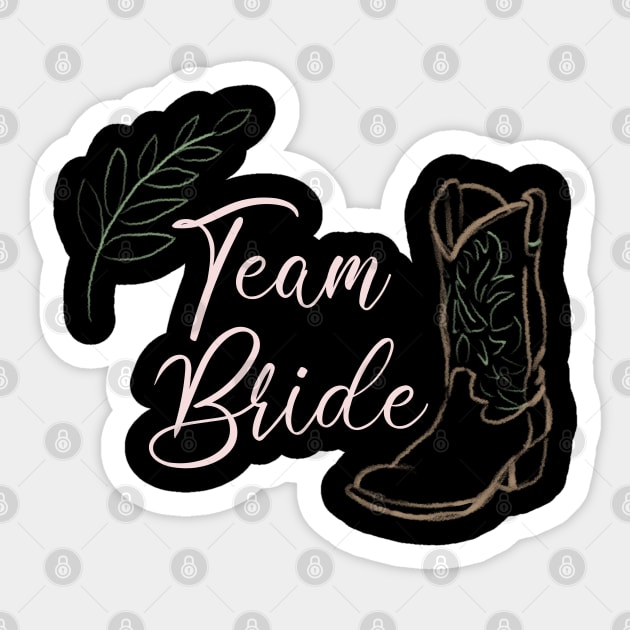 Team Bride Sticker by cowboyknees